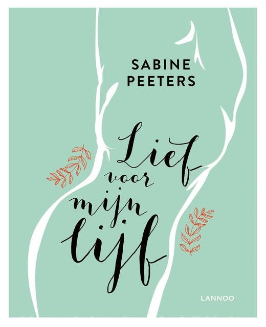 Lief voor mijn lijf – omslag van het luisterboek van Sabine Peeters