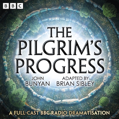The Pilgrim’s Progress – omslag til lydbogen af John Bunyan, Brian Sibley