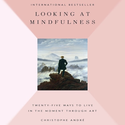 Looking at Mindfulness – omslag til lydbogen af Christopher André
