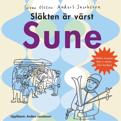Släkten är värst Sune