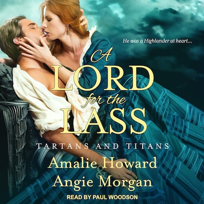 A Lord for the Lass – omslag til lydbogen af Amalie Howard, Angie Morgan