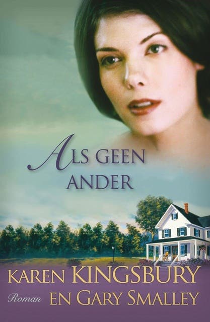 Als geen ander – omslag van het luisterboek van Gary Smalley,Karen Kingsbury