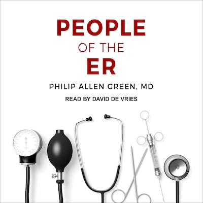 People of the ER – omslag til lydbogen af Philip Allen Green, MD