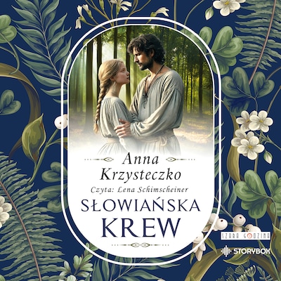 Słowiańska krew – okładka audiobooka, autor Anna Krzysteczko