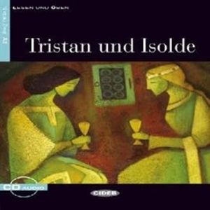 Tristan und Isolde – okładka audiobooka, autor Jacqueline Tschiesche