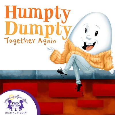 Humpty Dumpty Together Again
