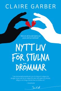 Nytt liv för stulna drömmar – omslag till ljudboken av Claire Garber