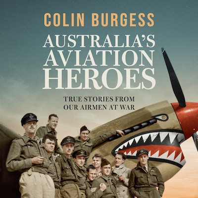 Australia's Aviation Heroes – omslag til lydbogen af Colin Burgess