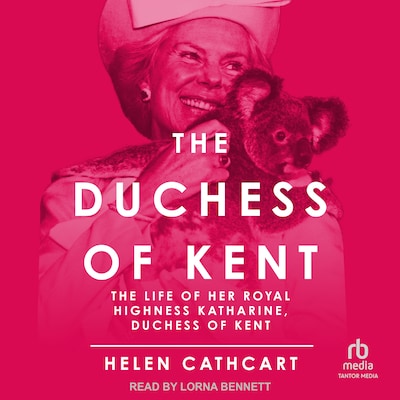 The Duchess of Kent – omslag til lydbogen af Helen Cathcart