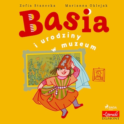 Basia i urodziny w muzeum – okładka audiobooka, autor Zofia Stanecka
