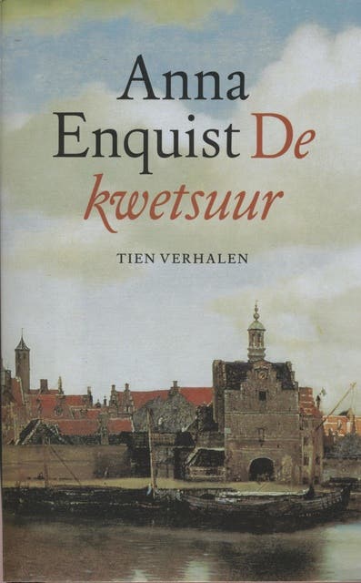 De kwetsuur: tien verhalen