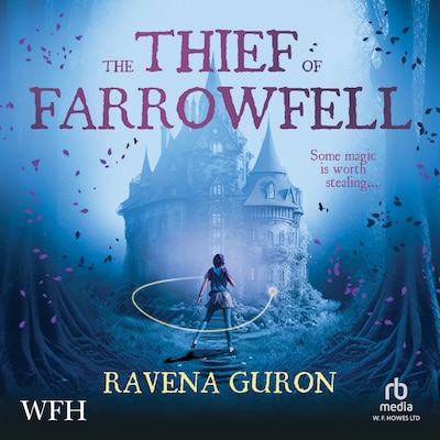 The Thief Of Farrowfell – omslag til lydbogen af Ravena Guron
