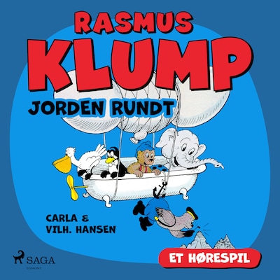 Rasmus Klump - Jorden rundt (hørespil) – omslag til lydbogen af Carla Hansen, Vilhelm Hansen