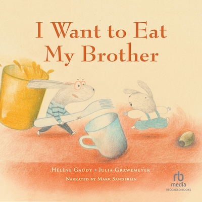 I Want to Eat My Brother – omslag til lydbogen af Hélène Gaudy