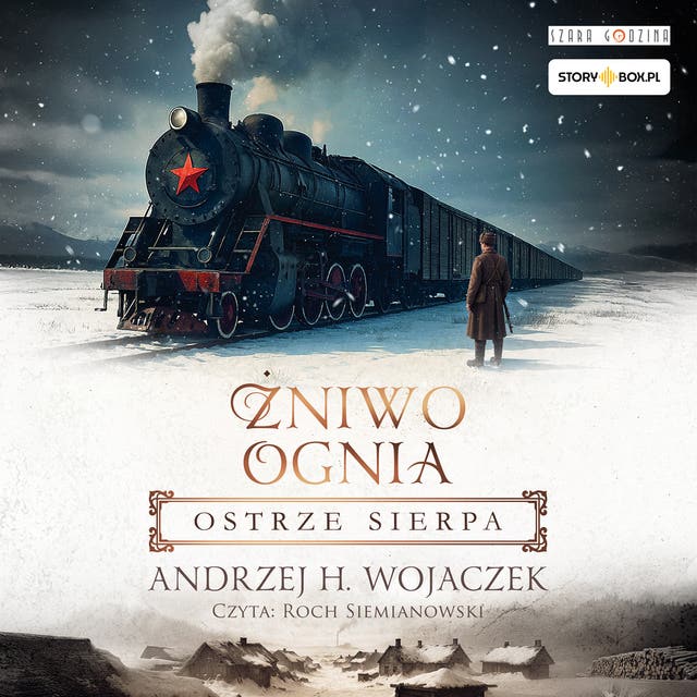 Żniwo Ognia. Tom 2. Ostrze sierpa