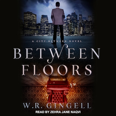 Between Floors – omslag til lydbogen af W.R. Gingell