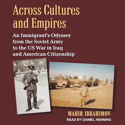 Across Cultures and Empires – omslag til lydbogen af Mahir Ibrahimov