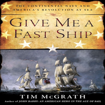 Give Me a Fast Ship – omslag til lydbogen af Tim McGrath