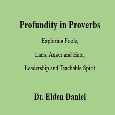 Profundity in Proverbs – omslag til lydbogen af Dr. Elden  Daniel