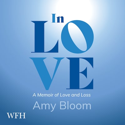 In Love – omslag til lydbogen af Amy Bloom