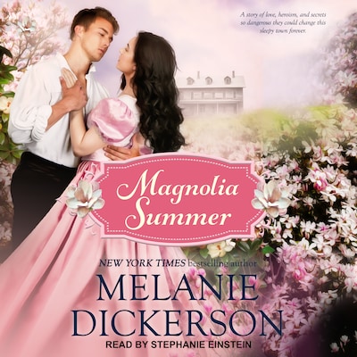 Magnolia Summer – omslag til lydbogen af Melanie Dickerson