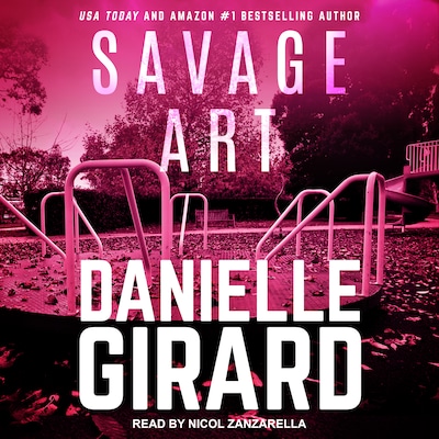 Savage Art – omslag til lydbogen af Danielle Girard