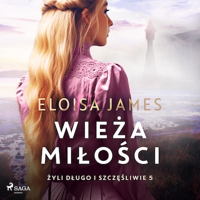 Wieża miłości – okładka audiobooka, autor Eloisa James