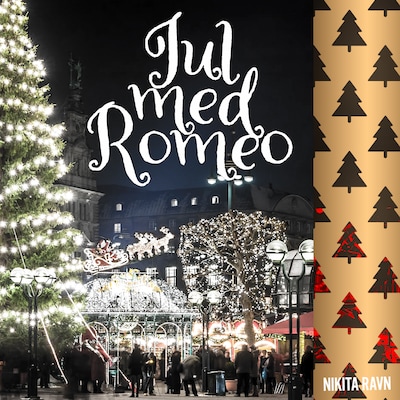 Jul med Romeo – omslag til lydbogen af Nikita Ravn