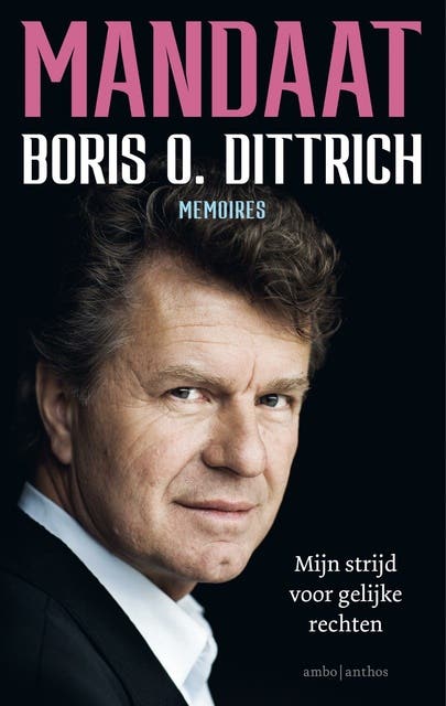 Mandaat: Mijn strijd voor gelijke rechten – omslag van het luisterboek van Boris O. Dittrich