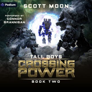 Crossing Power: Tall Boys, Book 2 – omslag till ljudboken av Scott Moon