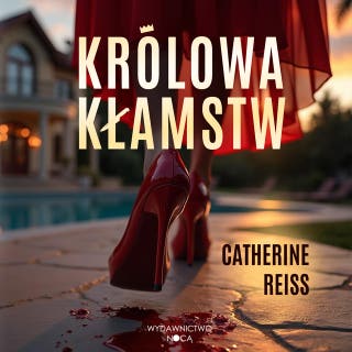 Królowa kłamstw – okładka audiobooka, autor Catherine Reiss