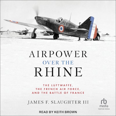 Airpower Over the Rhine – omslag til lydbogen af James F. Slaughter III