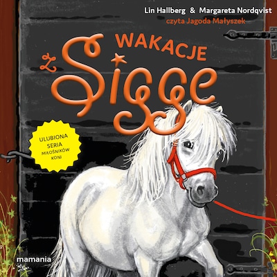 Sigge. Tom 12. Wakacje z Sigge – okładka audiobooka, autor Lin Hallberg