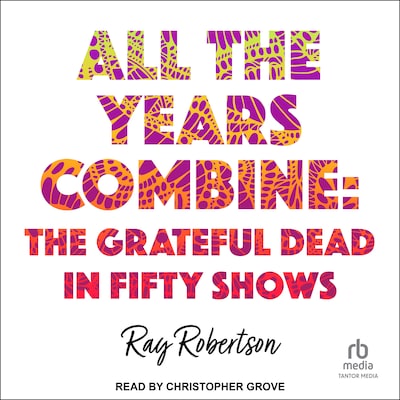 All the Years Combine – omslag til lydbogen af Ray Robertson