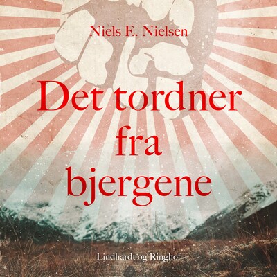 Det tordner fra bjergene – omslag til lydbogen af Niels E. Nielsen