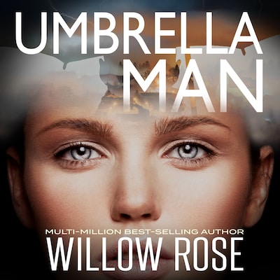 Umbrella Man – omslag til lydbogen af Willow Rose
