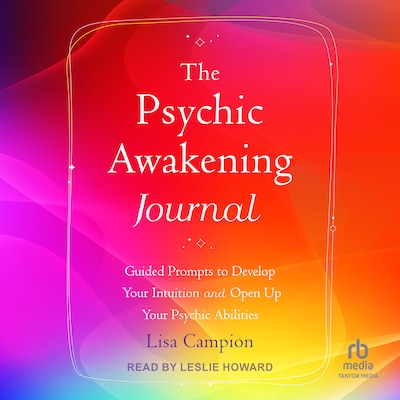 The Psychic Awakening Journal – omslag til lydbogen af Lisa Campion