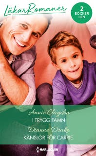 I trygg famn / Känslor för Carrie – omslag till ljudboken av Annie Claydon,Dianne Drake