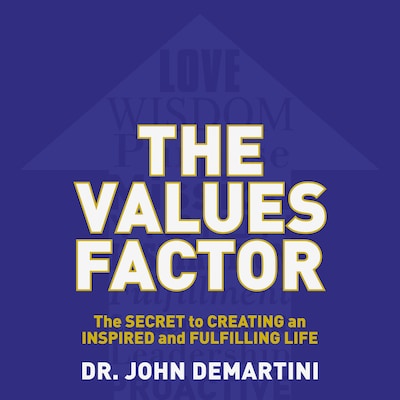 The Values Factor – omslag til lydbogen af John F. DeMartini