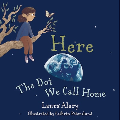 Here: The Dot We Call Home – omslag til lydbogen af Laura Alary