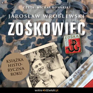 Zośkowiec – okładka audiobooka, autor Jarosław Wróblewski
