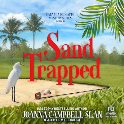 Sand Trapped – omslag til lydbogen af Joanna Campbell Slan