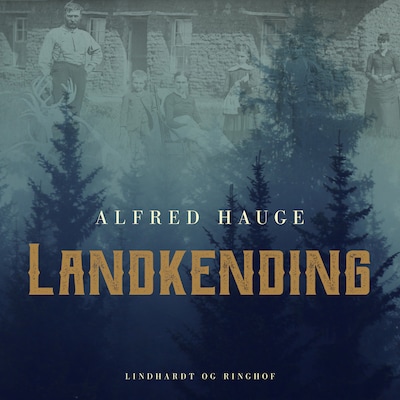 Landkending – omslag til lydbogen af Alfred Hauge