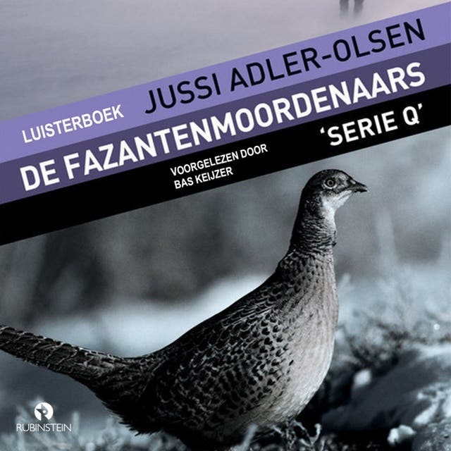 De fazantenmoordenaars: Serie Q