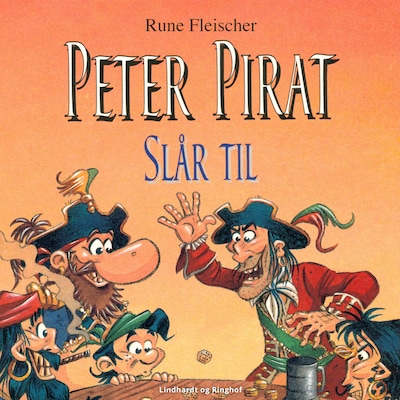 Peter Pirat slår til – omslag til lydbogen af Rune Fleischer