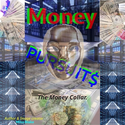 Money Pursuits $ – omslag til lydbogen af Mike B Blake