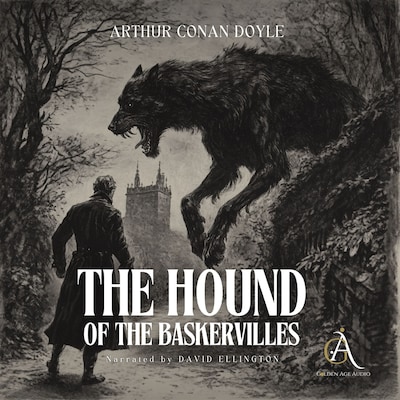 Sherlock Holmes: The Hound of the Baskervilles - Audiobook