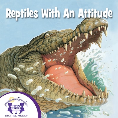 Reptiles With An Attitude