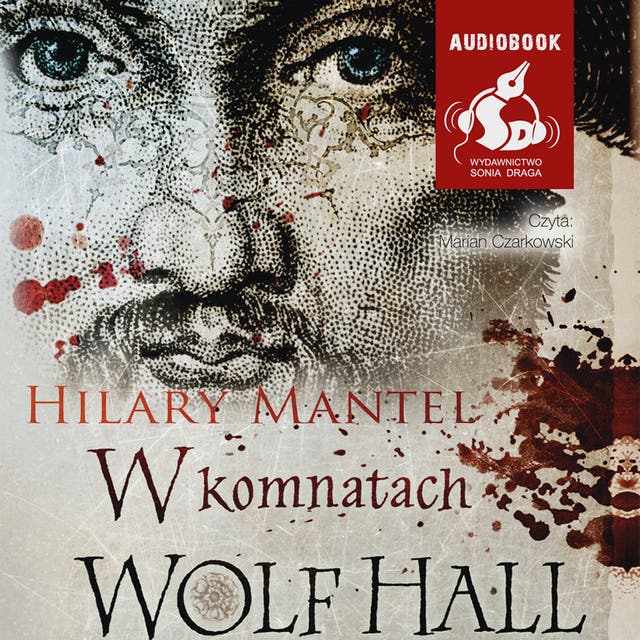 W komnatach Wolf Hall
