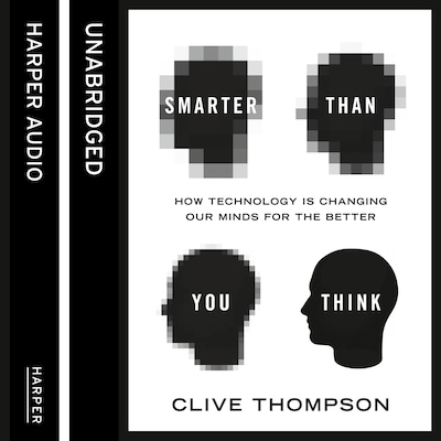 Smarter Than You Think